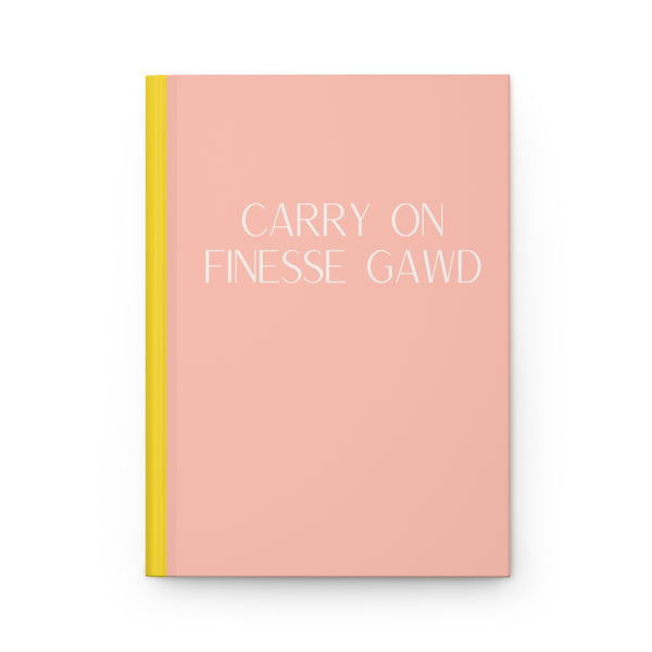 Carry On Finesse Gawd Journal